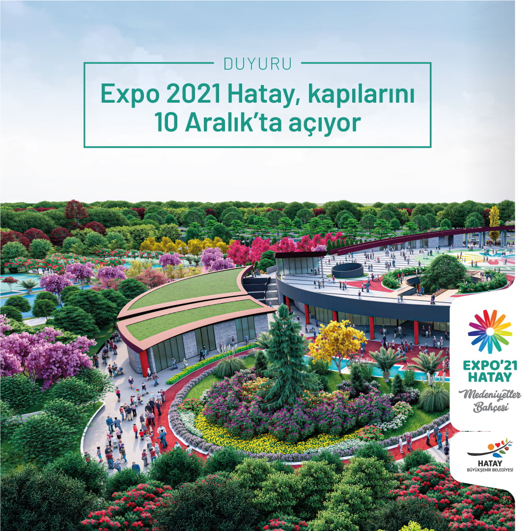 EXPO 2021 HATAYA COVID 19 NEDENIYLE YENI TARIH 3