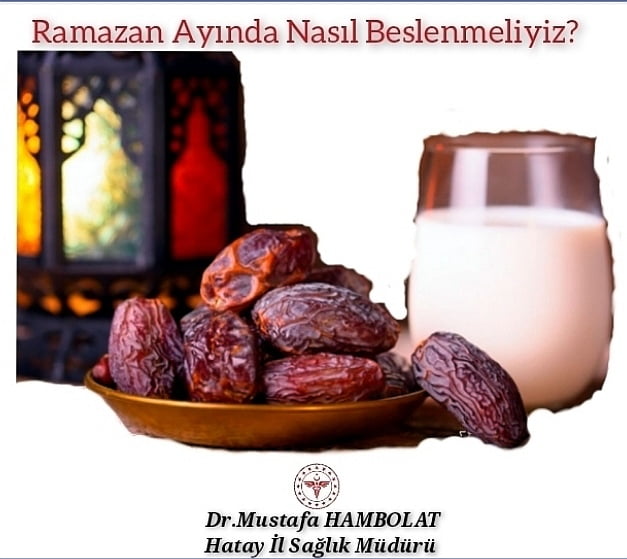 Ramazan Ayında Nasıl Beslenmeliyiz!