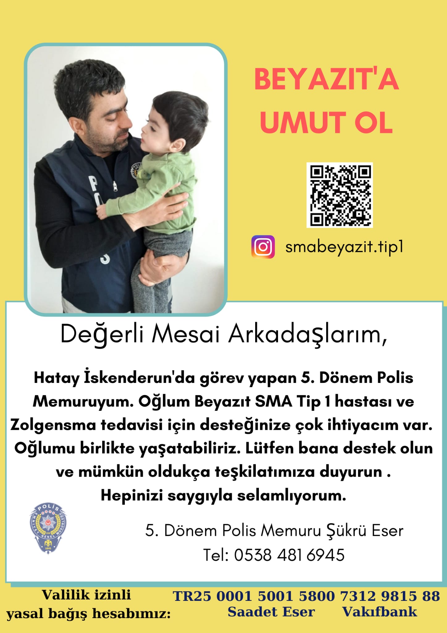 Beyazıt Eser’in Gen ilacına kavuşması lazım