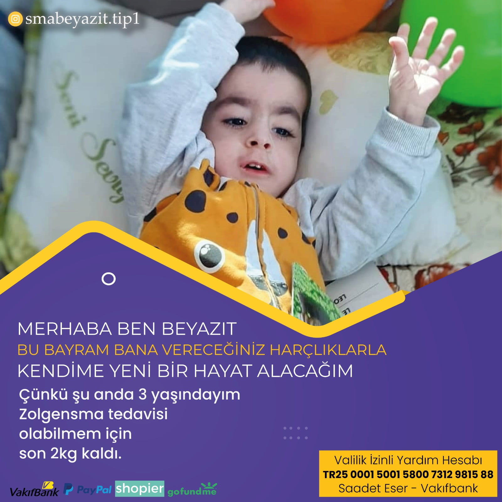 Beyazıt Eser’in Gen ilacına kavuşması lazım