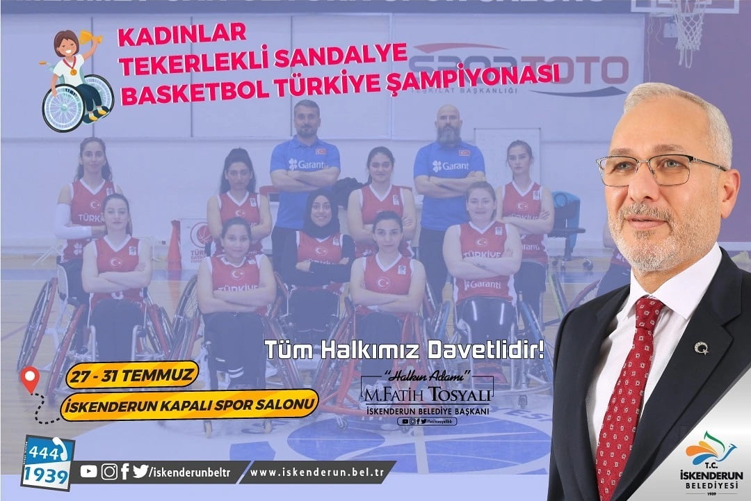 Türkiye Kadınlar Tekerlekli Sandalye Basketbol Milli Takımı Kampı İskenderun&#8217;da Yapılacak
