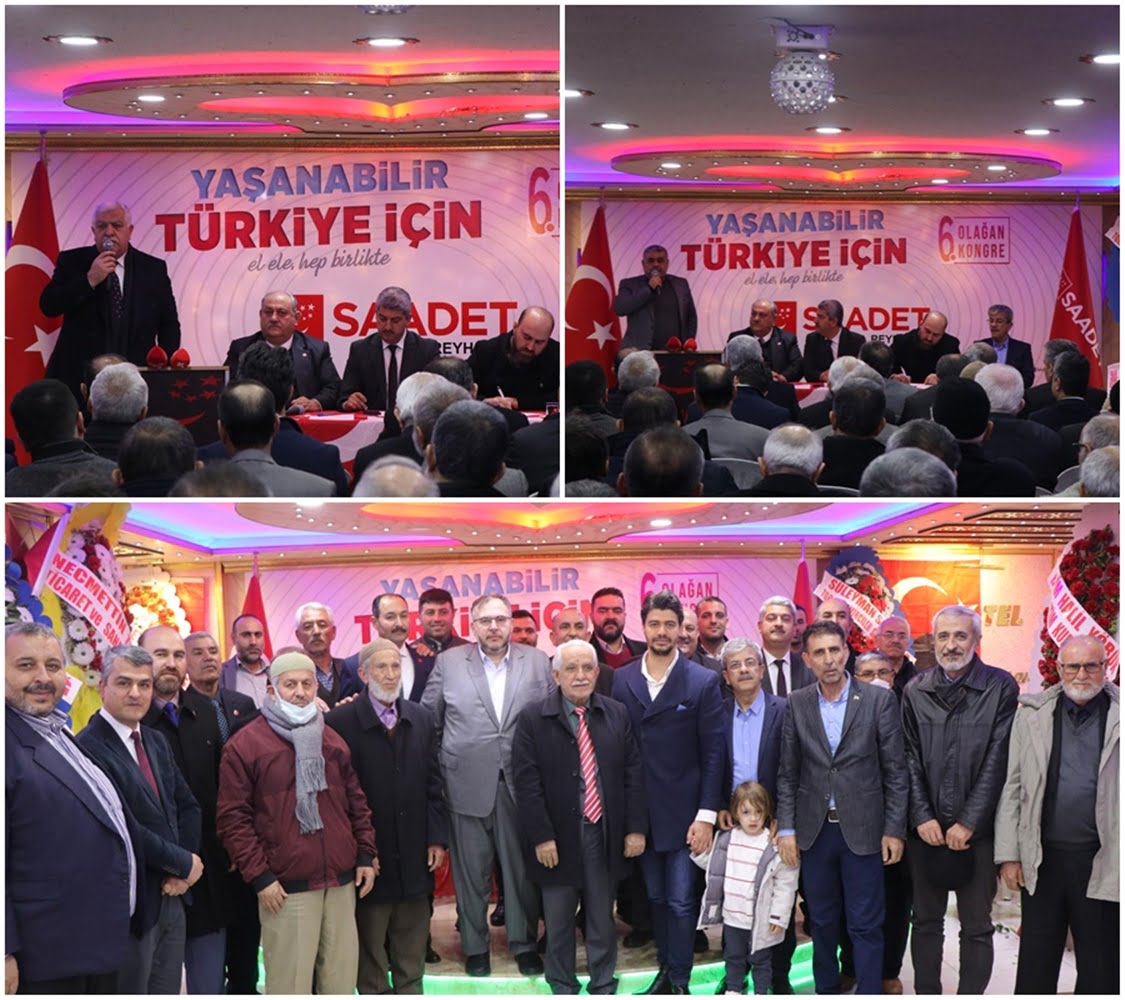 SAADET PARTİSİ REYHANLI KONGRESİ&rsquo;NE YOĞUN İLGİ