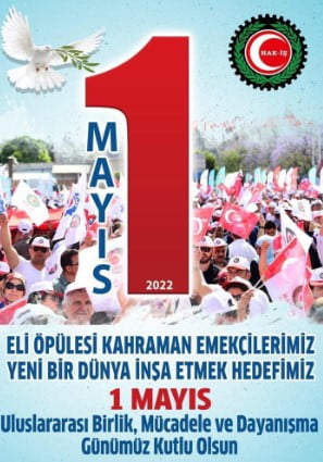 GÜNGÖR den 1 Mayıs açıklaması;