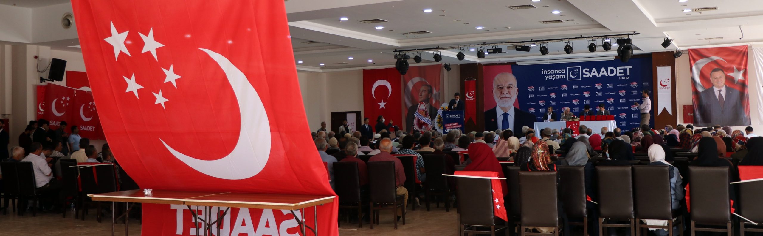 SAADET PARTİSİ HATAY KONGRESİ BÜYÜK BİR KATILIM VE COŞKUYLA GERÇEKLEŞTİ