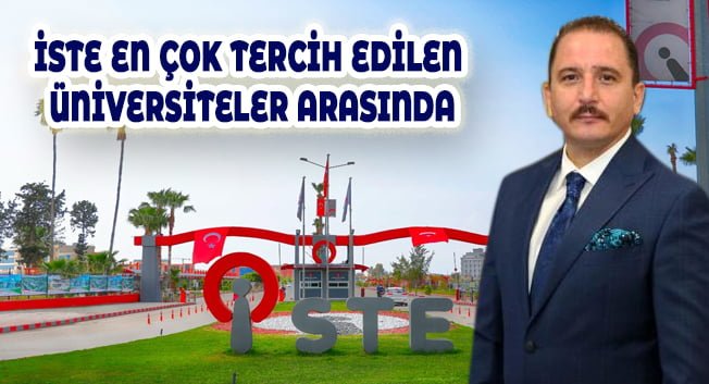 İSTE EN &Ccedil;OK TERCİH EDİLEN &Uuml;NİVERSİTELER ARASINDA