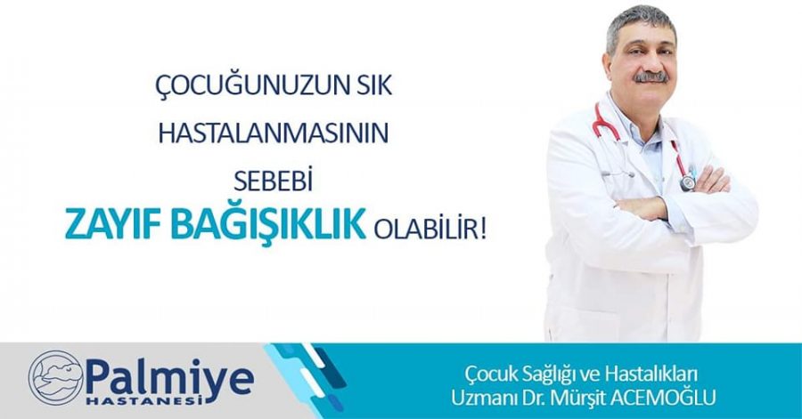 &Ccedil;OCUĞUNUZUN SIK HASTALANMASININ SEBEBİ ZAYIF BAĞIŞIKLIK OLABİLİR!