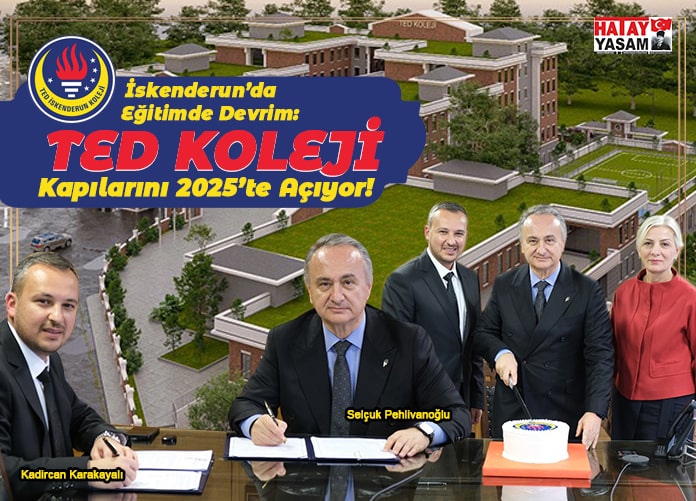 TED Koleji 2025’te İskenderun’da Eğitim Hayatına Başlıyor