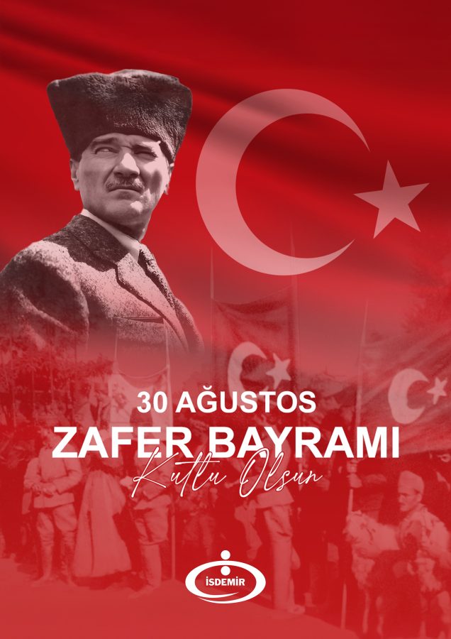 İsdemir 30 Ağustos Mesajı